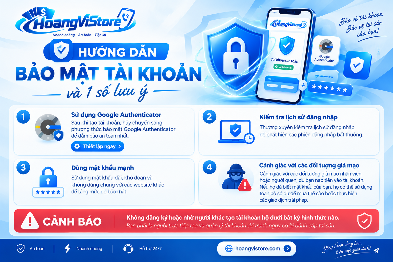 Hướng dẫn bảo mật tài khoản và 1 số lưu ý